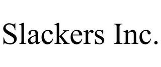 SLACKERS INC. trademark