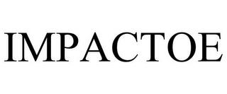 IMPACTOE trademark