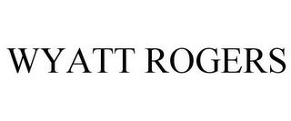 WYATT ROGERS trademark