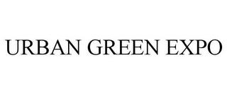 URBAN GREEN EXPO trademark