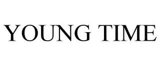 YOUNG TIME trademark