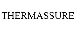 THERMASSURE trademark