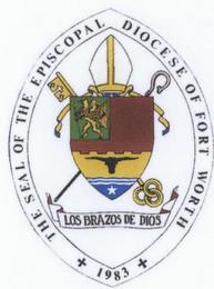 THE SEAL OF THE EPISCOPAL DIOCESE OF FORT WORTH 1983 LOS BRAZOS DE DIOS trademark