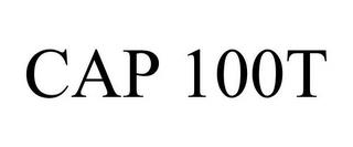 CAP 100T trademark