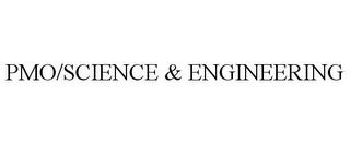 PMO/SCIENCE & ENGINEERING trademark