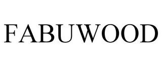 FABUWOOD trademark