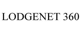 LODGENET 360 trademark