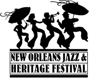 NEW ORLEANS JAZZ & HERITAGE FESTIVAL trademark