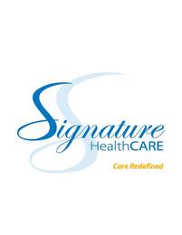 SIGNATURE HEALTHCARE CARE REDEFINED S trademark