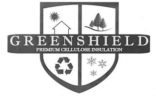 GREENSHIELD PREMIUM CELLULOSE INSULATION trademark