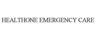 HEALTHONE EMERGENCY CARE trademark