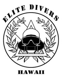 ELITE DIVERS HAWAII trademark