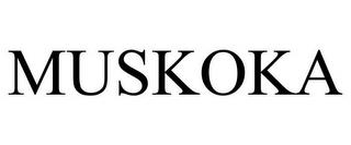 MUSKOKA trademark