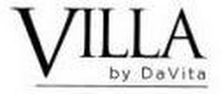 VILLA BY DAVITA trademark