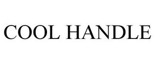 COOL HANDLE trademark