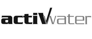 ACTIVWATER trademark