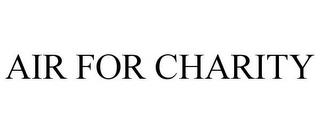 AIR FOR CHARITY trademark