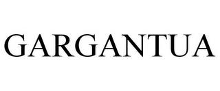 GARGANTUA trademark