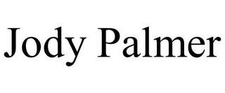 JODY PALMER trademark