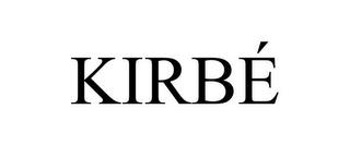 KIRBÉ trademark