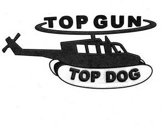 TOP GUN TOP DOG trademark