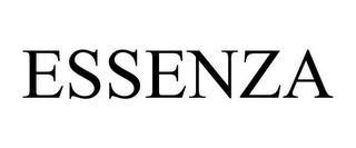 ESSENZA trademark