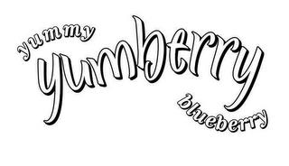 YUMMY YUMBERRY BLUEBERRY trademark