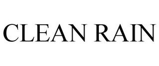 CLEAN RAIN trademark