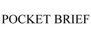 POCKET BRIEF trademark