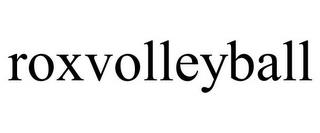 ROXVOLLEYBALL trademark