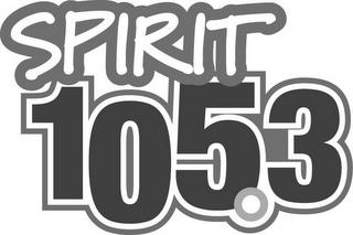 SPIRIT 105.3 trademark