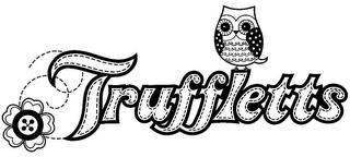 TRUFFLETTS trademark