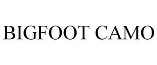 BIGFOOT CAMO trademark