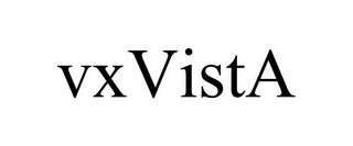 VXVISTA trademark