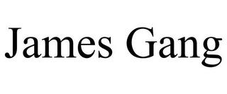 JAMES GANG trademark