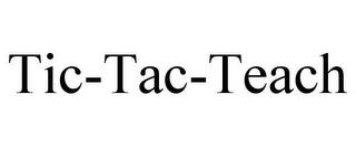 TIC-TAC-TEACH trademark