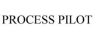 PROCESS PILOT trademark