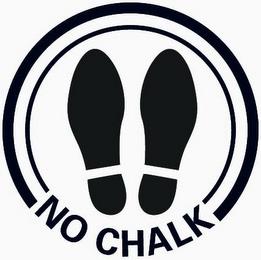 NO CHALK trademark