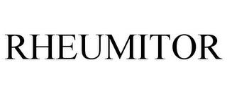 RHEUMITOR trademark