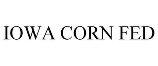 IOWA CORN FED trademark