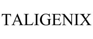 TALIGENIX trademark