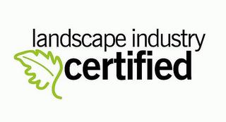 LANDSCAPE INDUSTRY CERTIFIED trademark