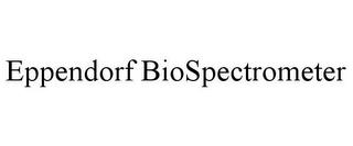 EPPENDORF BIOSPECTROMETER trademark