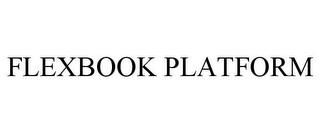 FLEXBOOK PLATFORM trademark