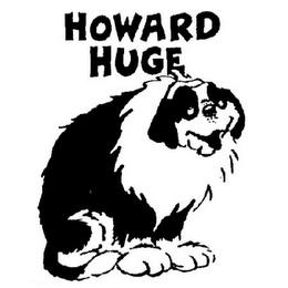 HOWARD HUGE trademark