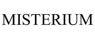 MISTERIUM trademark