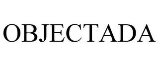 OBJECTADA trademark