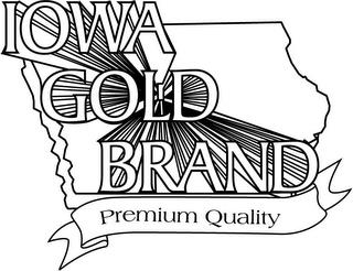 IOWA GOLD BRAND PREMIUM QUALITY trademark