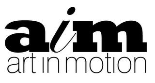 AIM ART IN MOTION trademark