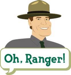 OH, RANGER! trademark